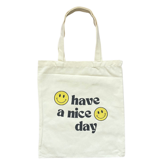 Have a Nice Day Canvas Tote Bag